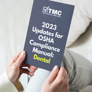 OSHA Dental Compliance Manual Updates