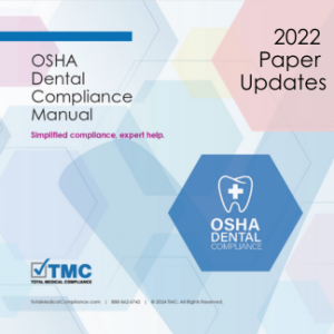 2022 Paper Updates - osha dental compliance manual