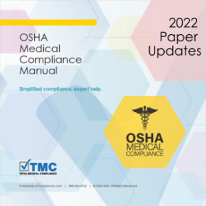 2022 Paper Updates - osha medical compliance manual
