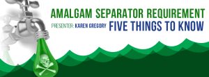 Amalgam seperator new rule