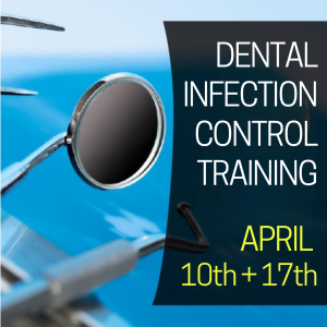 April infection control dental SPICE training