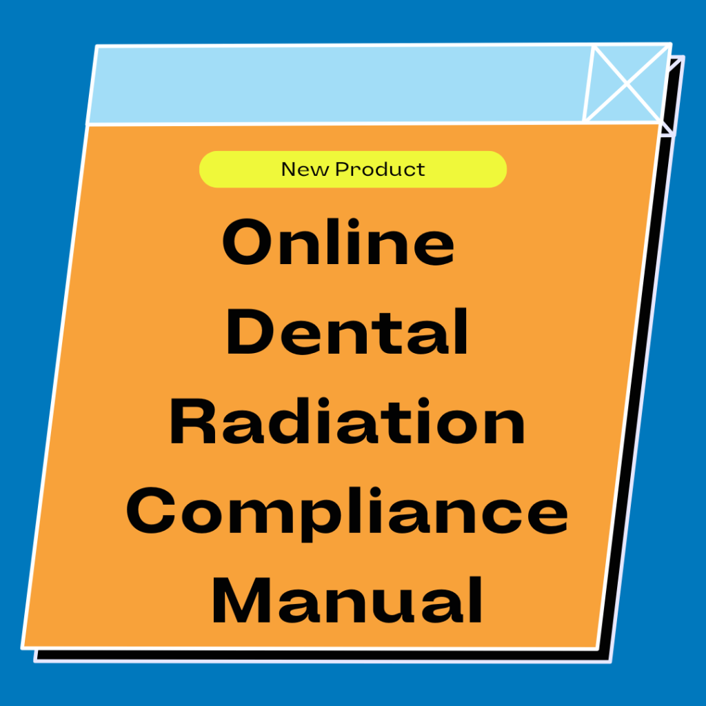 Online Dental Radiation Compliance