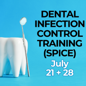 dental infection control training SPICE