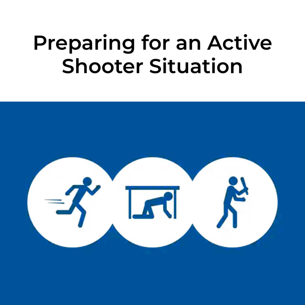 Preparing for an Active Shooter Situation