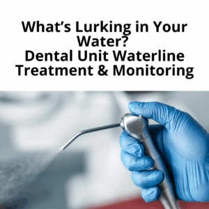 dental unit water line course