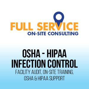 OSHA and HIPAA Full Service Consulting