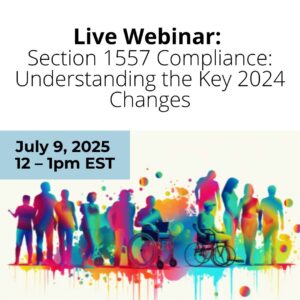 Live Webinar: Section 1557 Compliance: Understanding the Key 2024 Changes